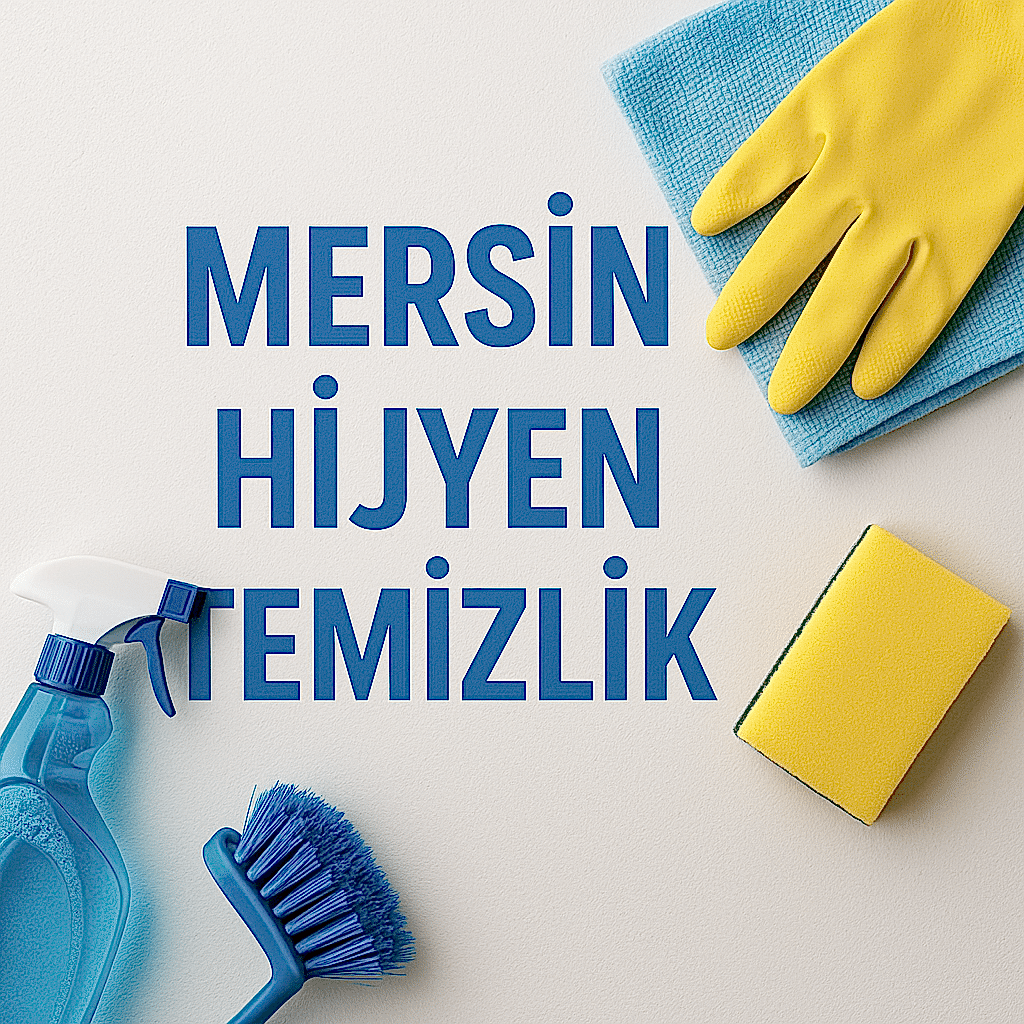 Mersin Hijyen Temizlik